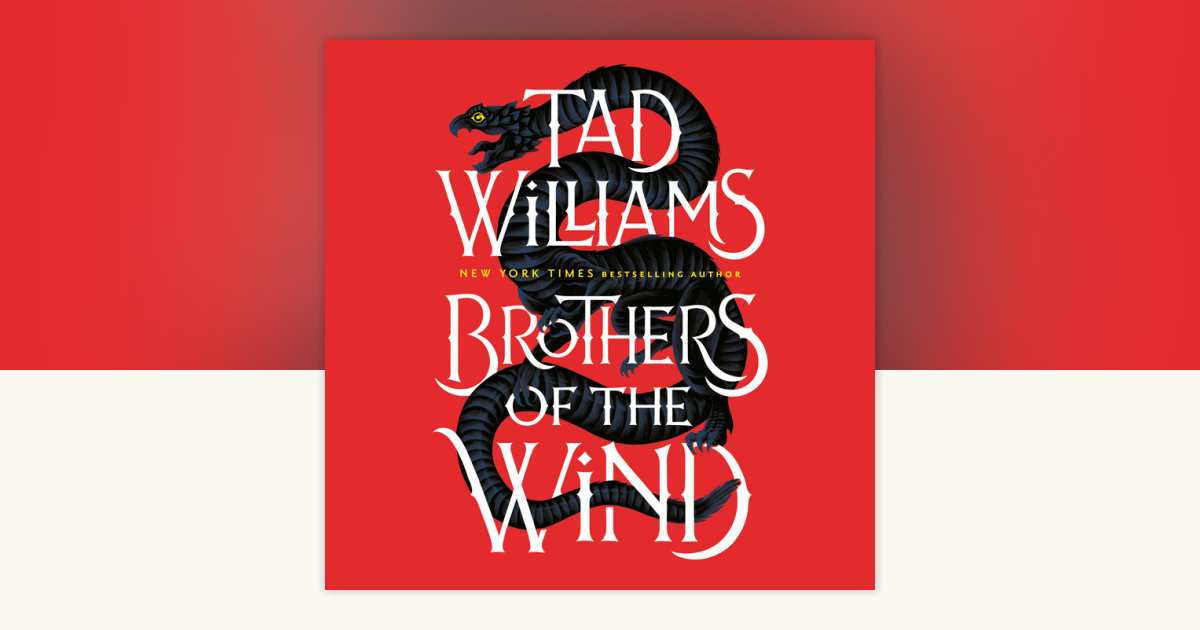 Brothers of the Wind by Tad Williams 9781524735500