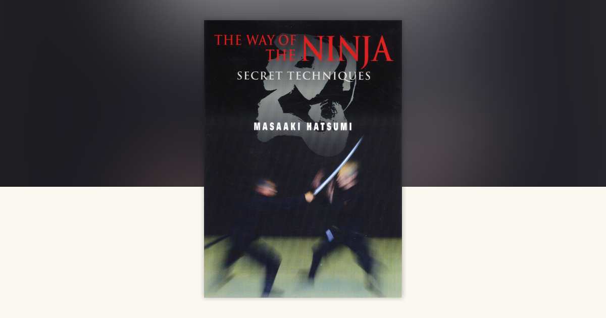 The Way of the Ninja by Masaaki Hatsumi 9781568365916