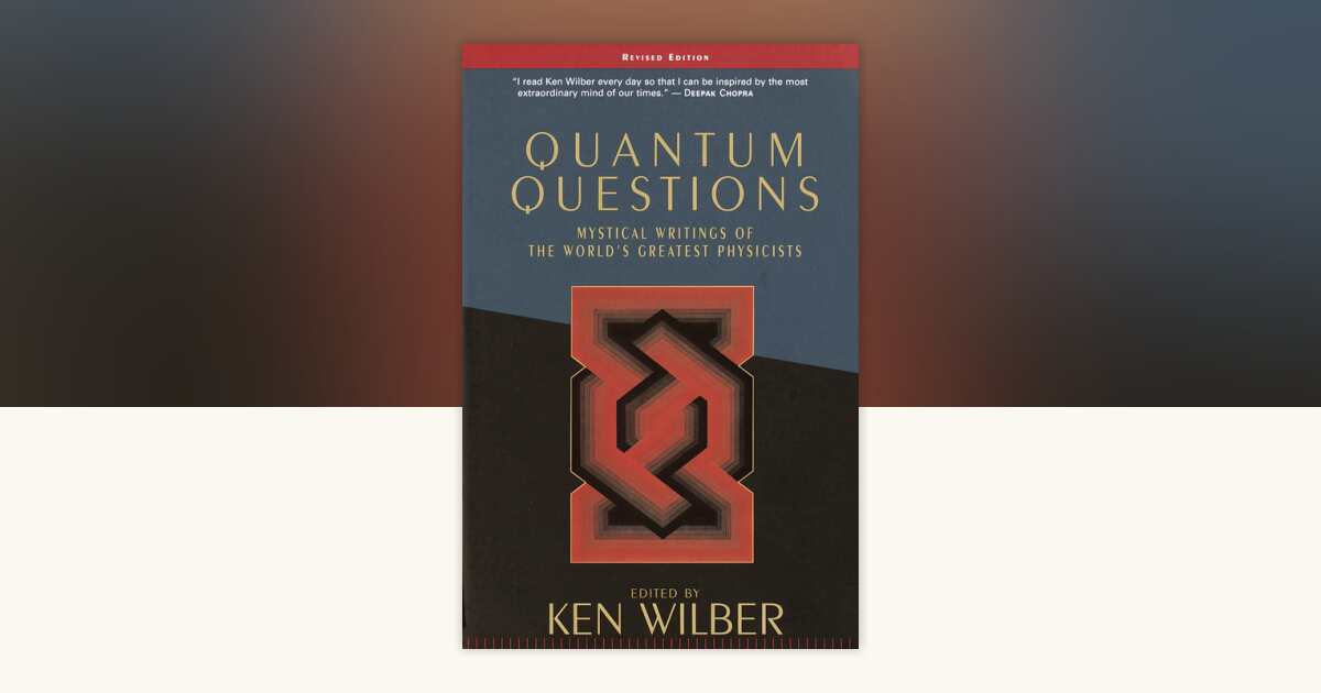 Quantum Questions: 9781570627682 | PenguinRandomHouse.com: Books