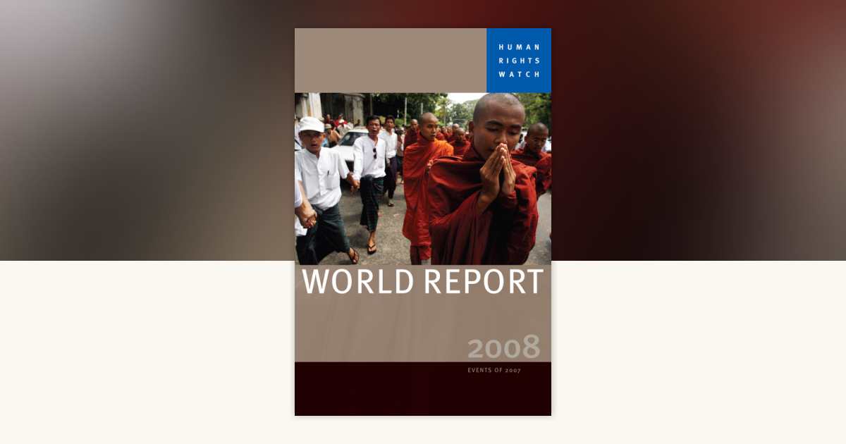 Human Rights Watch World Report 2008 by Human Rights Watch ...