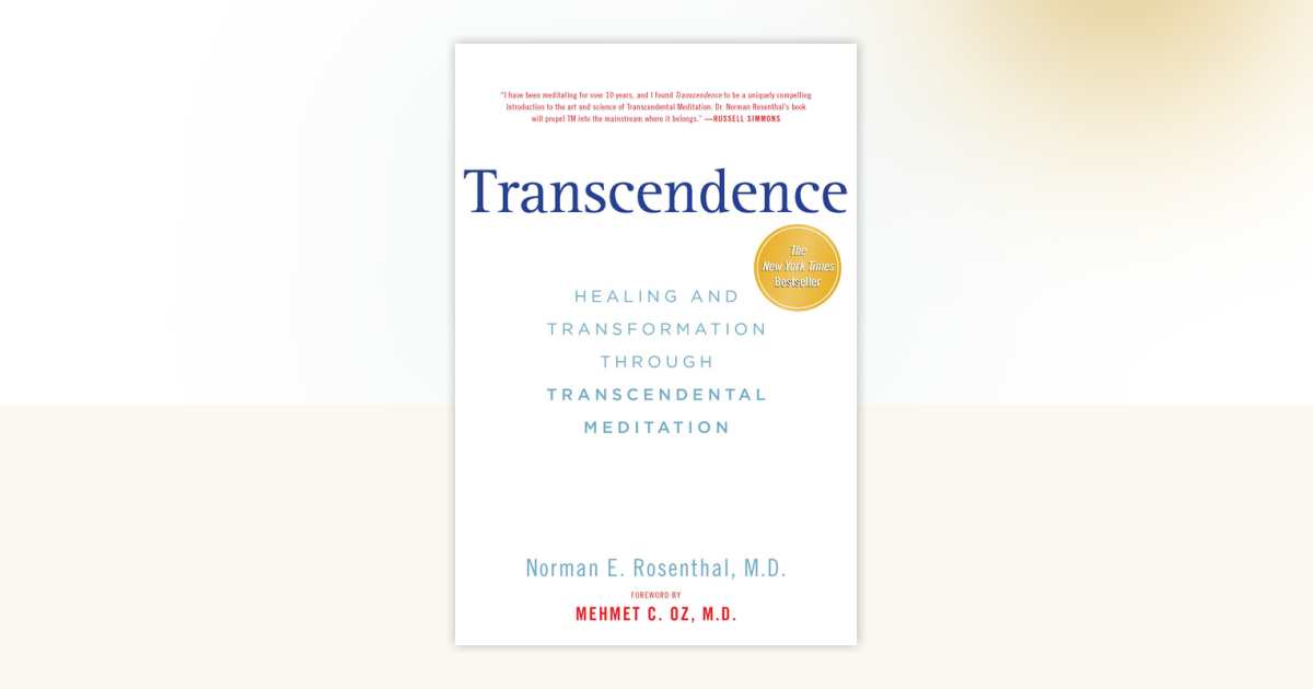 Transcendence by Norman E Rosenthal MD: 9781585429929