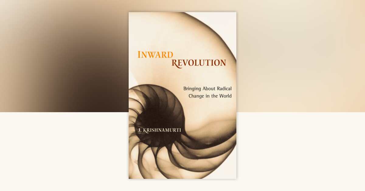 Inward Revolution by J. Krishnamurti: 9781590303276 ...