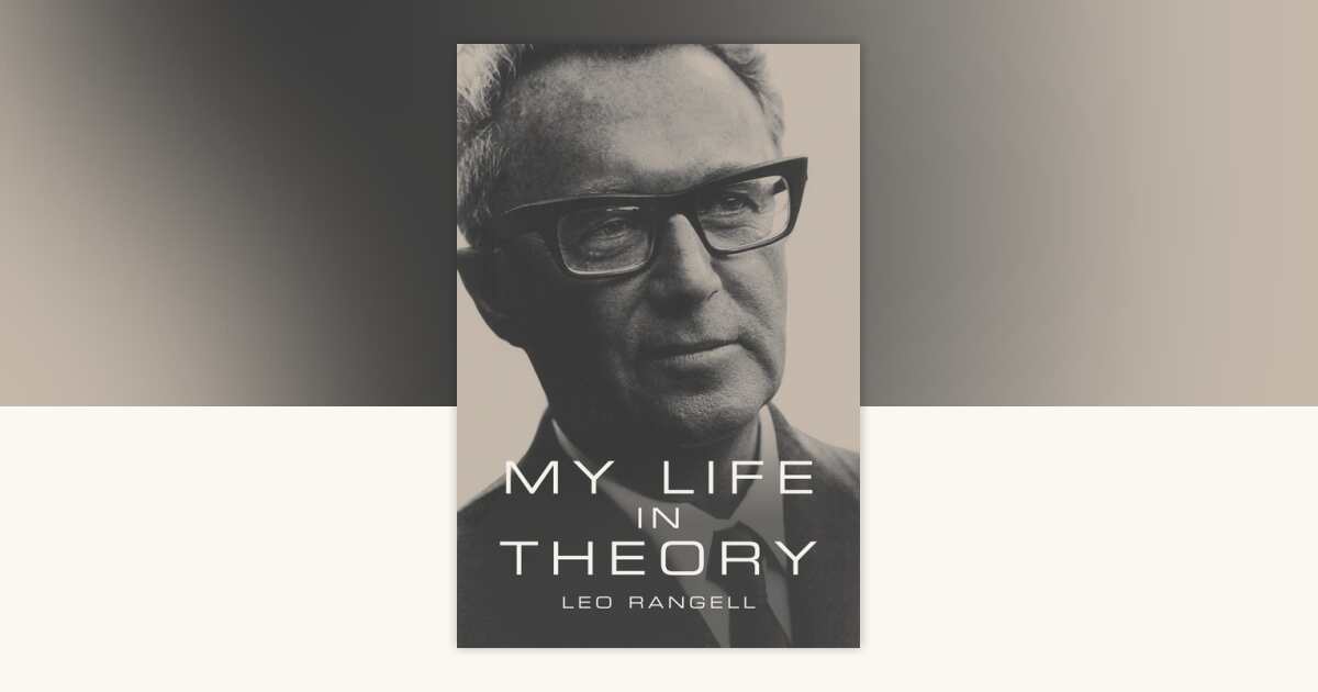 My Life in Theory by Leo Rangell: 9781590511138 | PenguinRandomHouse ...
