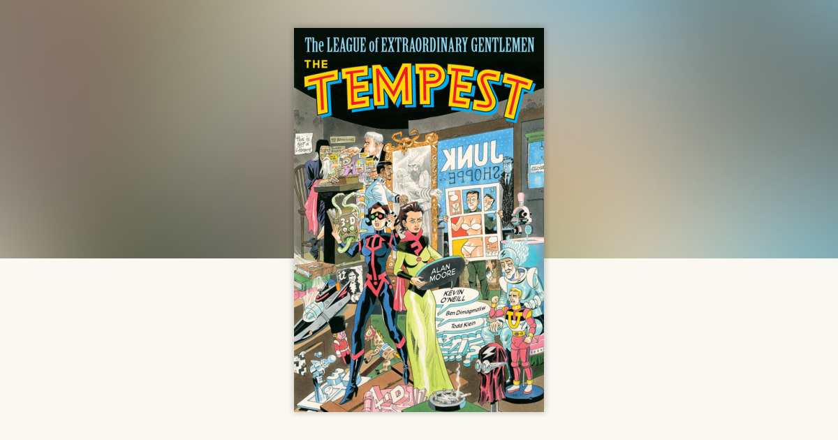 The League of Extraordinary Gentlemen (Vol IV): The Tempest by
