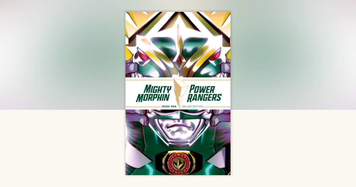 Mighty Morphin / Power Rangers Book One Deluxe Edition by Ryan