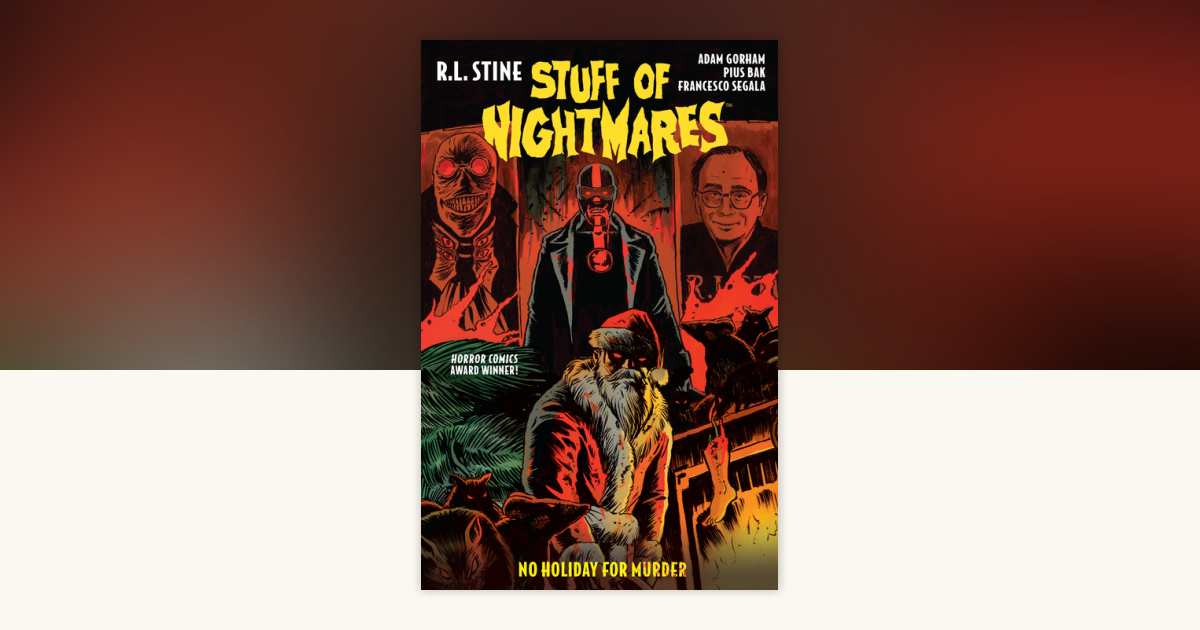 Stuff of Nightmares: No Holiday for Murder by R.L. Stine
