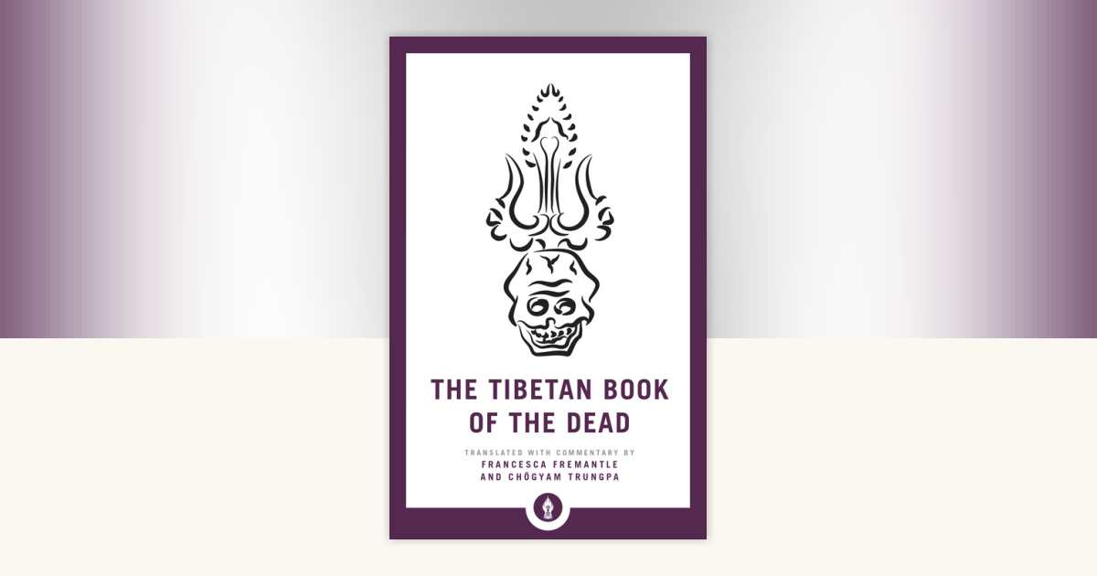 The Tibetan Book of the Dead: 9781611806960 | PenguinRandomHouse