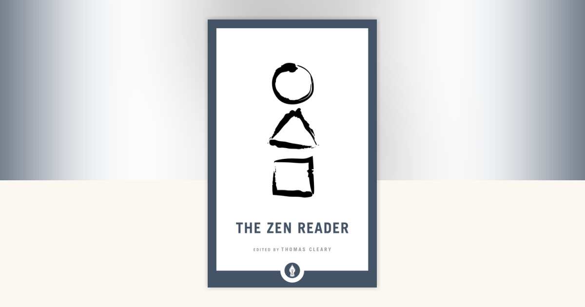 The Zen Reader: 9781611807035 | PenguinRandomHouse.com: Books