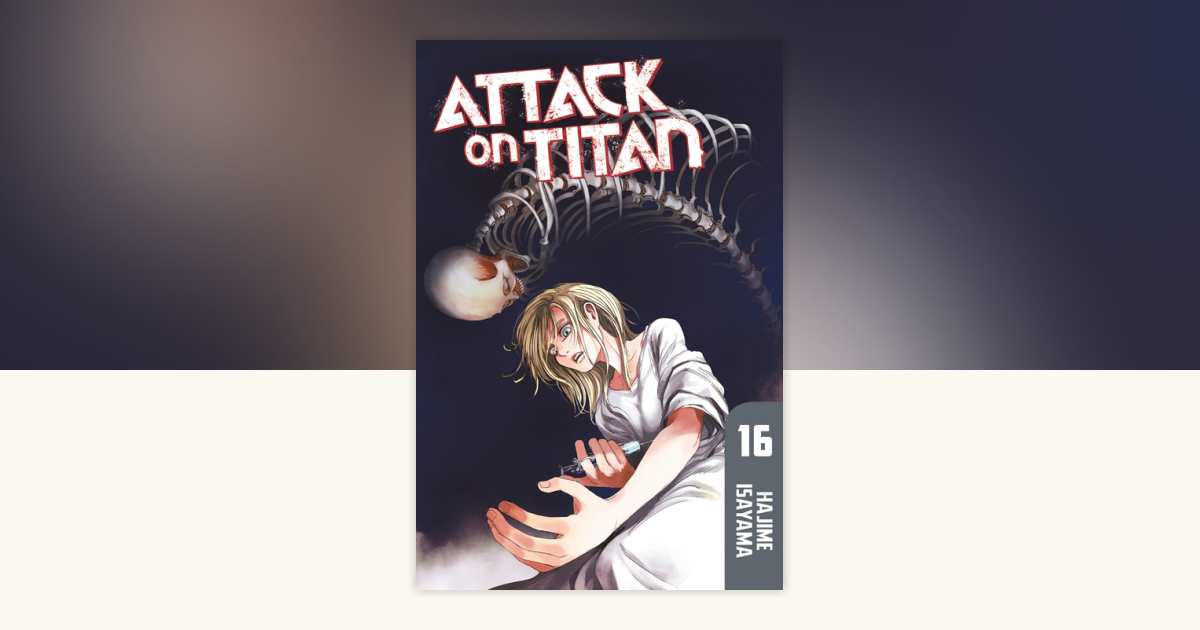 Attack on Titan 16 by Hajime Isayama: 9781612629803