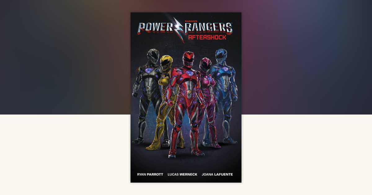 Saban's Power Rangers: Aftershock by Ryan Parrott: 9781613986080 ...