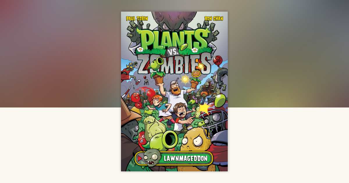 【英語コミック】PLANTS VS. ZOMBIESシリーズ Plants vs. Zombies Volume 8: Lawn of Doom by Paul Tobin