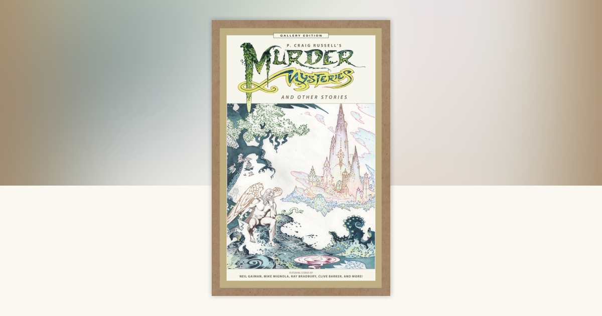 Murder Mysteries and Other Stories Gallery Edition by P. Craig Russell ...