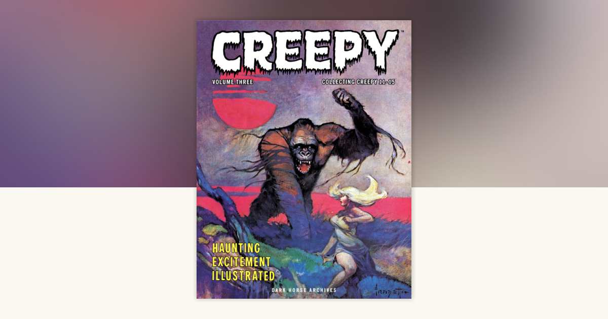 Creepy Archives Volume 3 by Various: 9781621154471