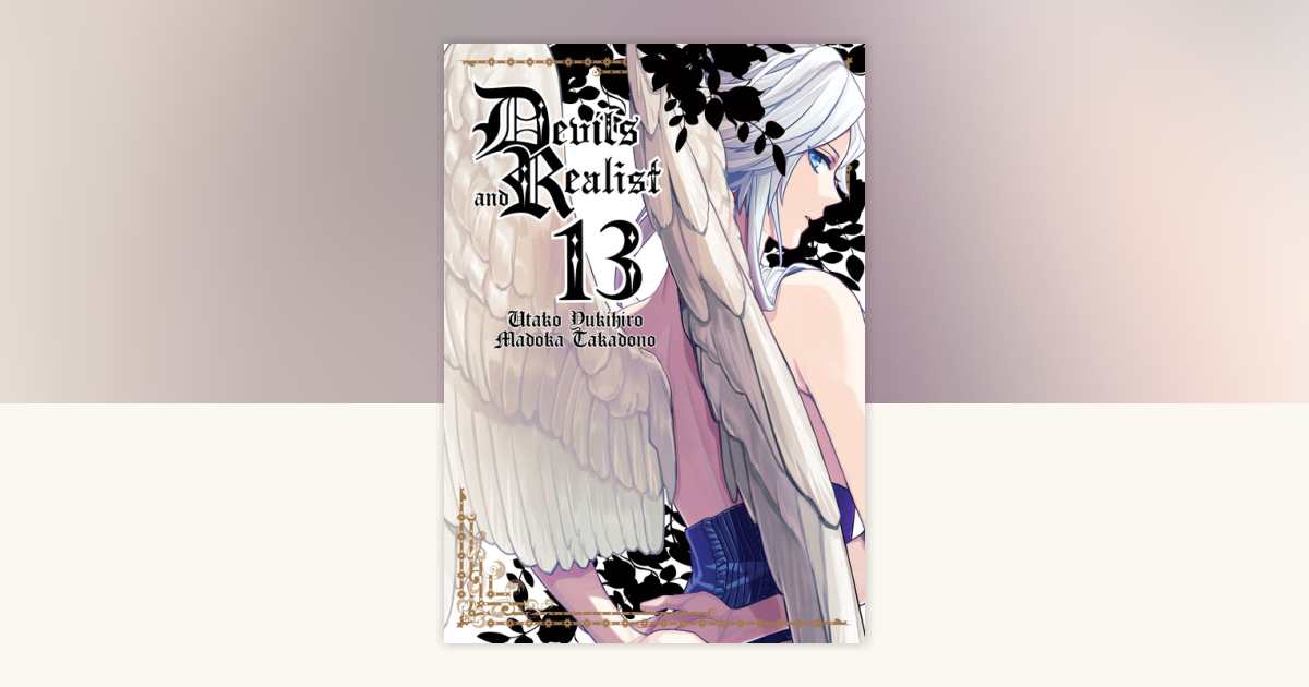 Devils and Realist Vol. 13 by Madoka Takadono: 9781626925137