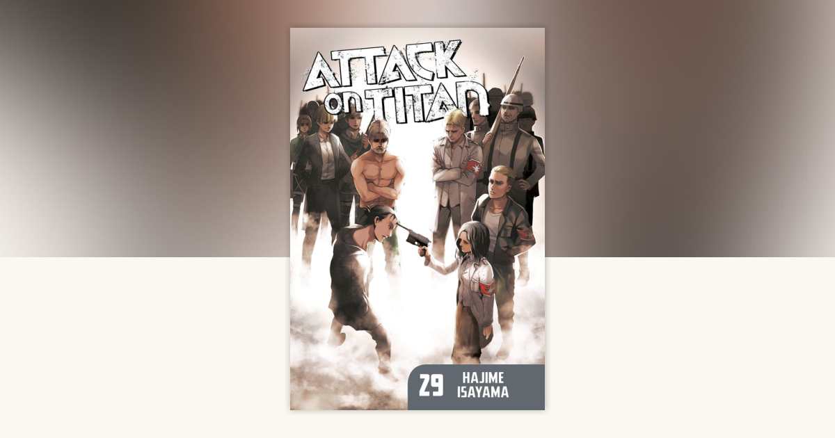 Attack on Titan 29 by Hajime Isayama: 9781632368287