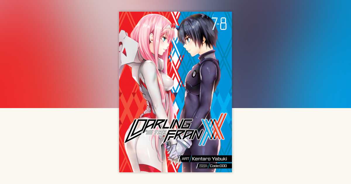 その他 derling in the franxx animation book 2 DARLING in the FRANXX Vol. 1-2: Code:000, Yabuki, Kentaro