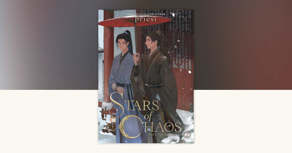 Stars of Chaos: Sha Po Lang (Novel) Vol. 2 by Priest