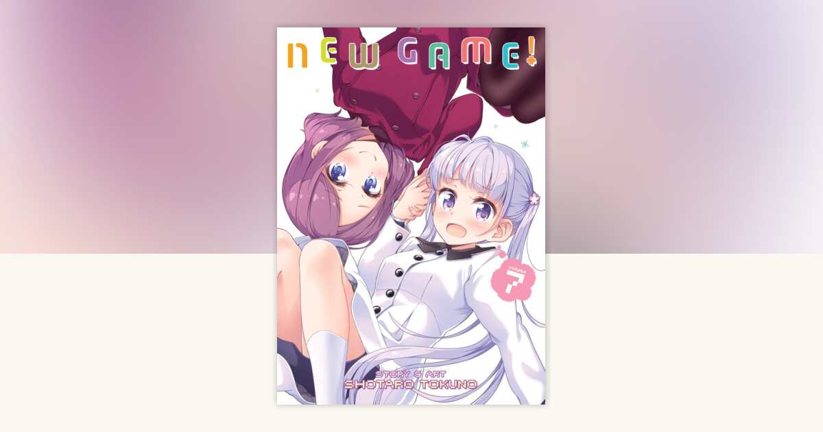 New Game! Vol. 7 by Shotaro Tokuno: 9781642757118