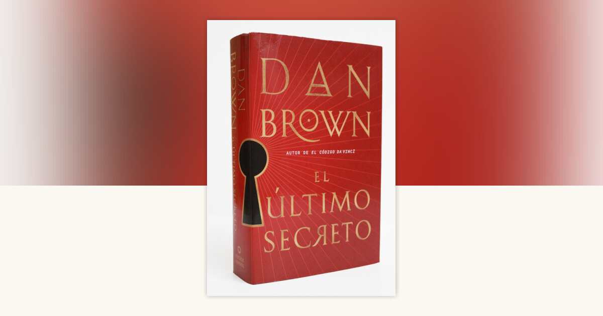 El último secreto / The Secret of Secrets by Dan Brown: 9781644734193 ...