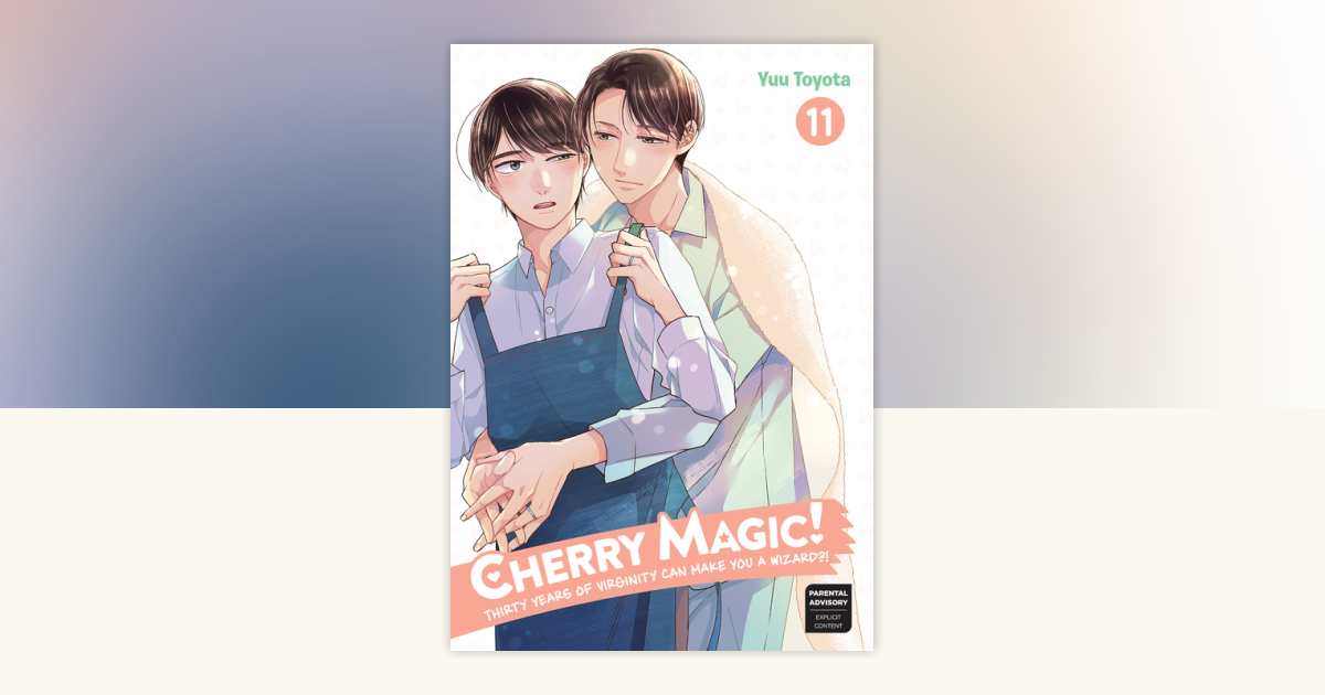 Cherry Magic! Thirty Years of Virginity Can Make You a Wizard?! 11