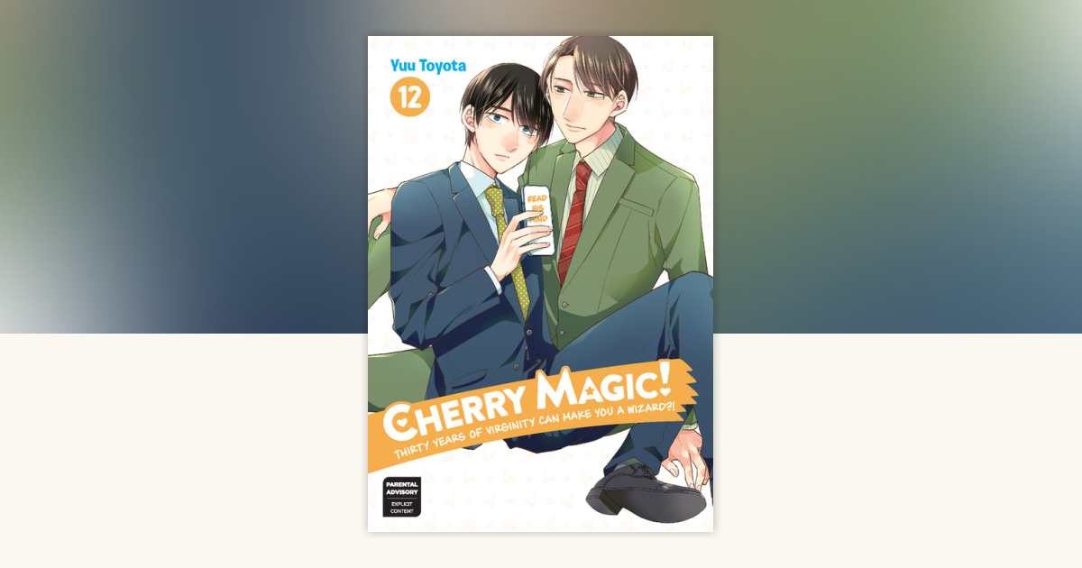 Cherry Magic! Thirty Years of Virginity Can Make You a Wizard?! 12