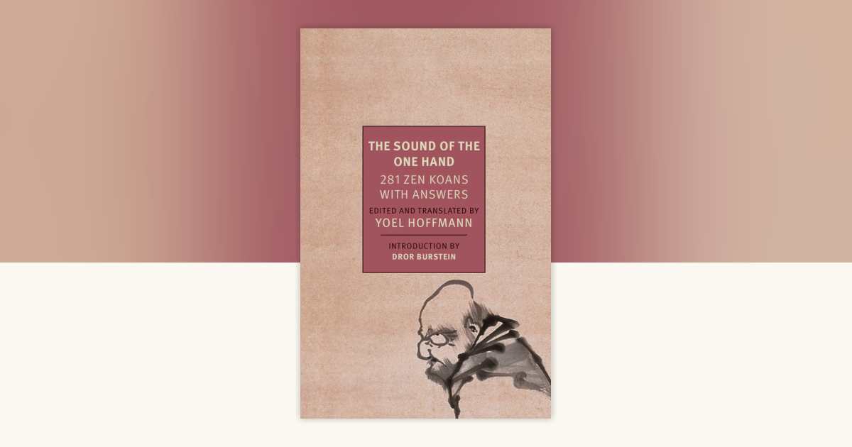 The Sound of the One Hand by Yoel Hoffman: 9781681370224