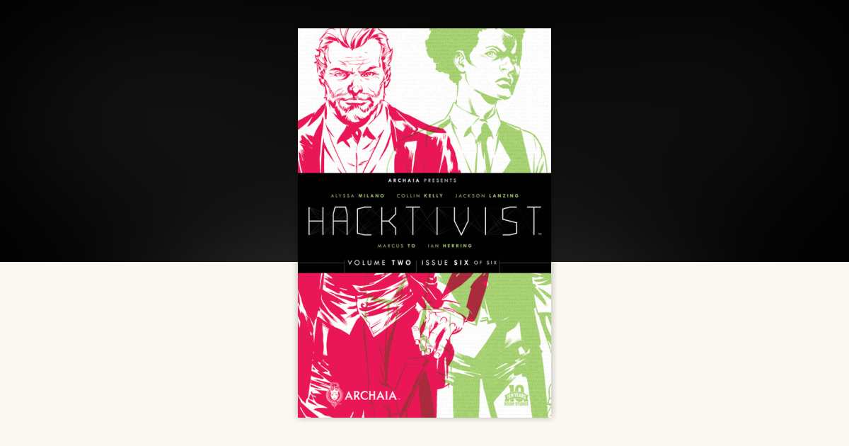 Hacktivist Vol. 2 #6 by Jackson Lanzing, Collin Kelly: 9781681596174 ...