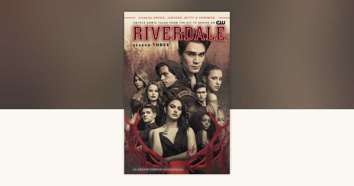 Riverdale: Season Three by Micol Ostow: 9781682558034