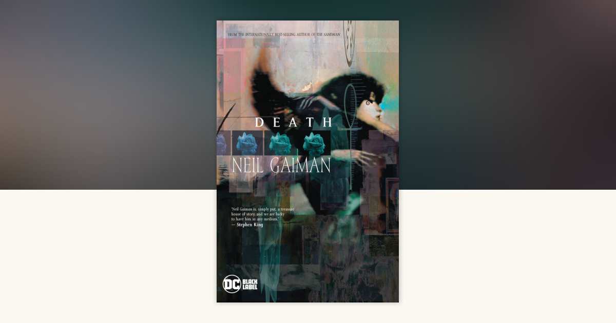 Death: The Deluxe Edition (2022 edition) by Neil Gaiman