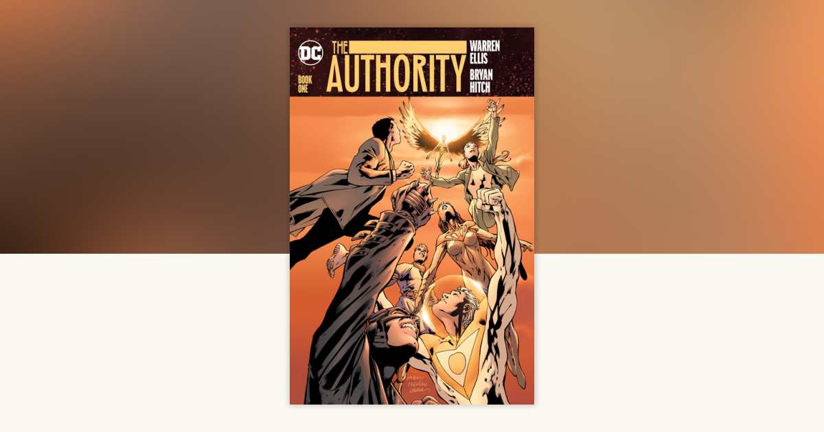The Authority: Book One (New Edition) by Warren Ellis
