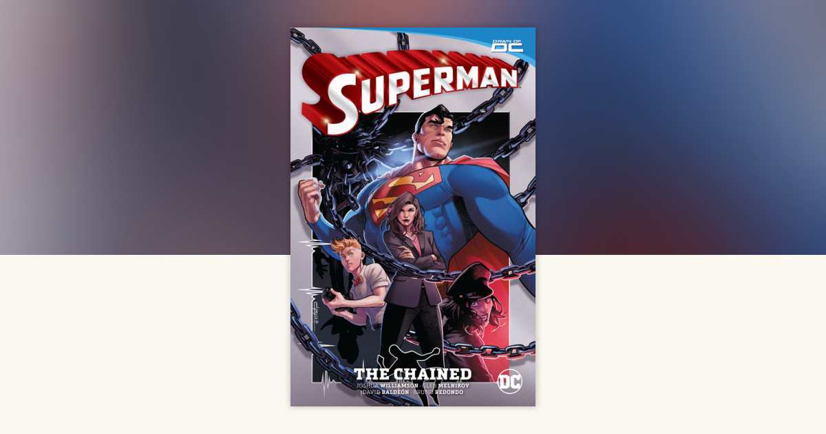 Superman Vol. 2: The Chained by Joshua Williamson