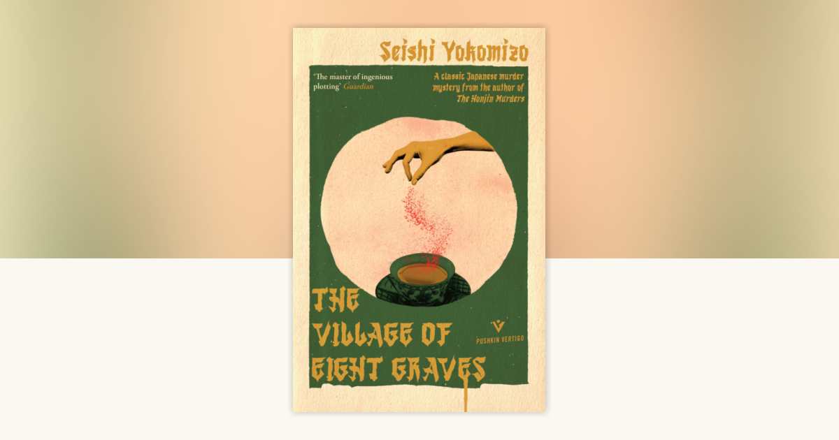 The Village of Eight Graves by Seishi Yokomizo: 9781782277453