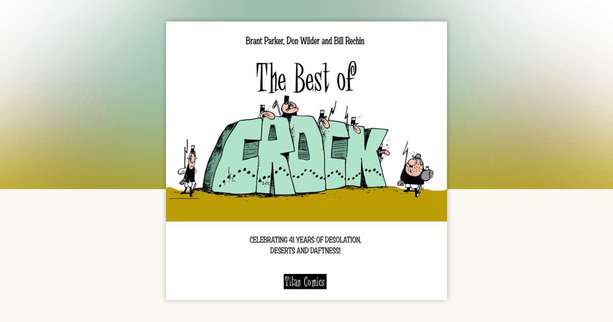 The Best of Crock by Brant Parker, Don Wilder: 9781785862120 ...