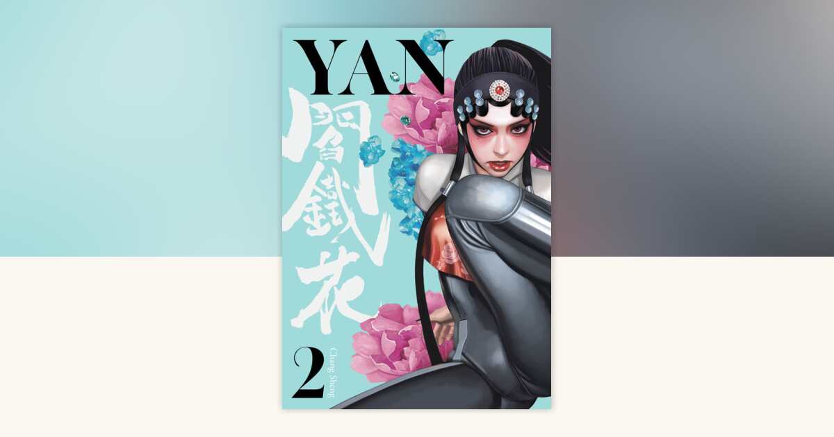 Yan Vol.2 by Chang Sheng: 9781787744431 | PenguinRandomHouse.com: Books