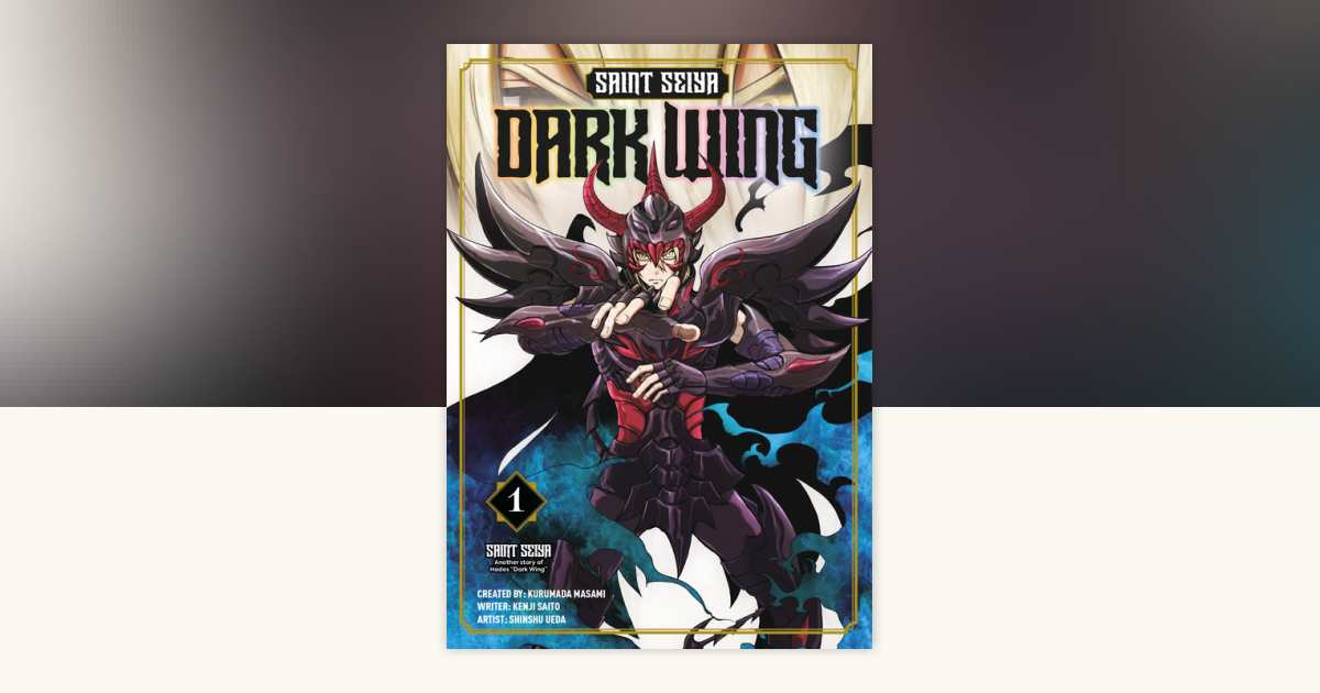 Saint Seiya: Dark Wing Vol.1 by Masami Kurumada, Kenji Saito