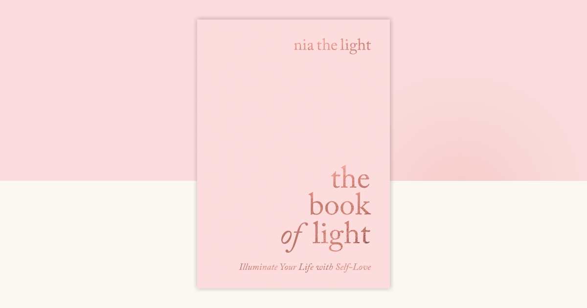 The Book of Light by Nia the Light: 9781788173926 | PenguinRandomHouse ...