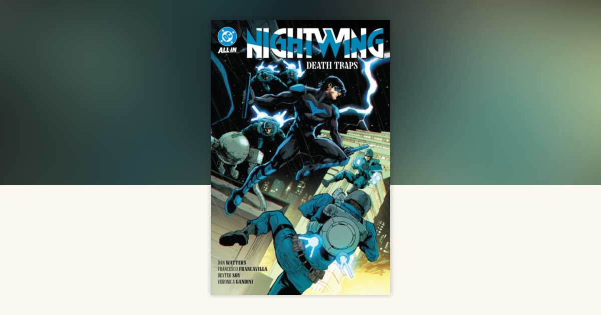 Nightwing Vol. 2: Death Traps by Dan Watters: 9781799502548 