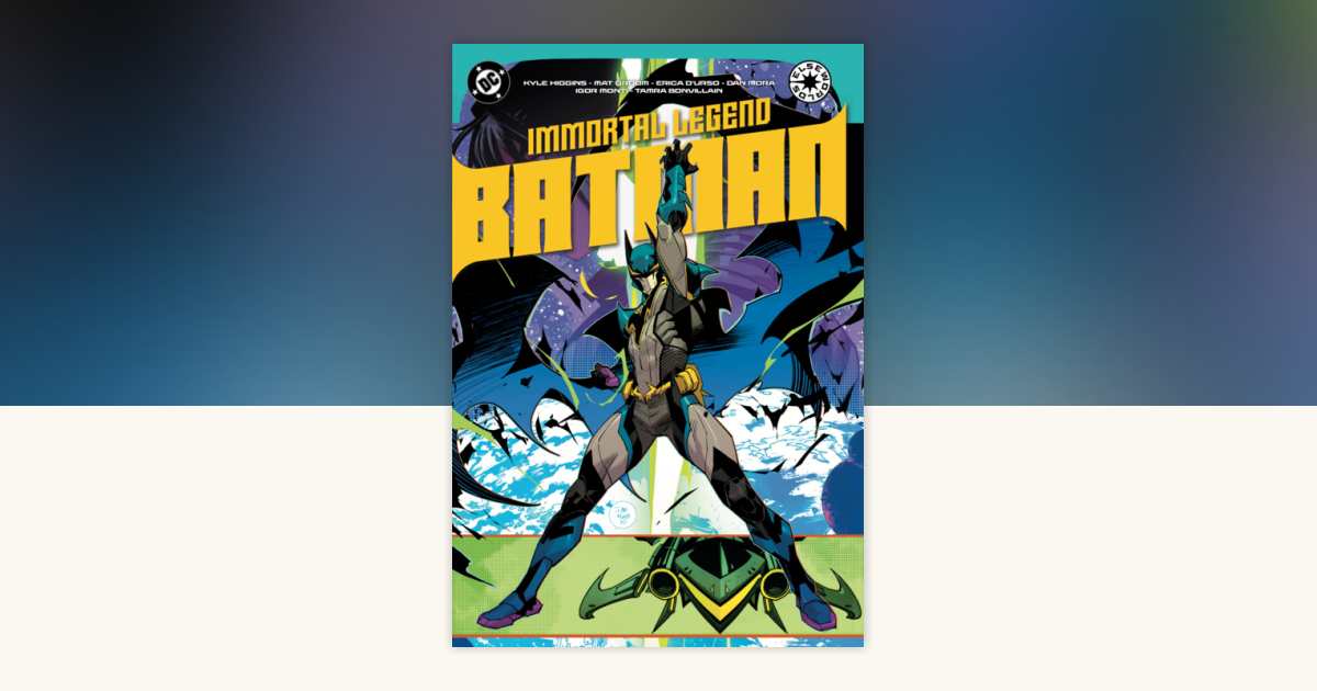 Immortal Legend Batman by Mat Groom, Kyle Higgins 9781799506393