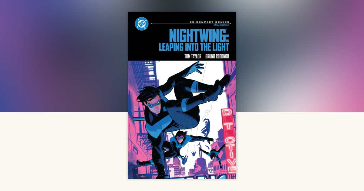 Comic Dc Nightwing 1: - Cómic De DC Leaping Into The Light