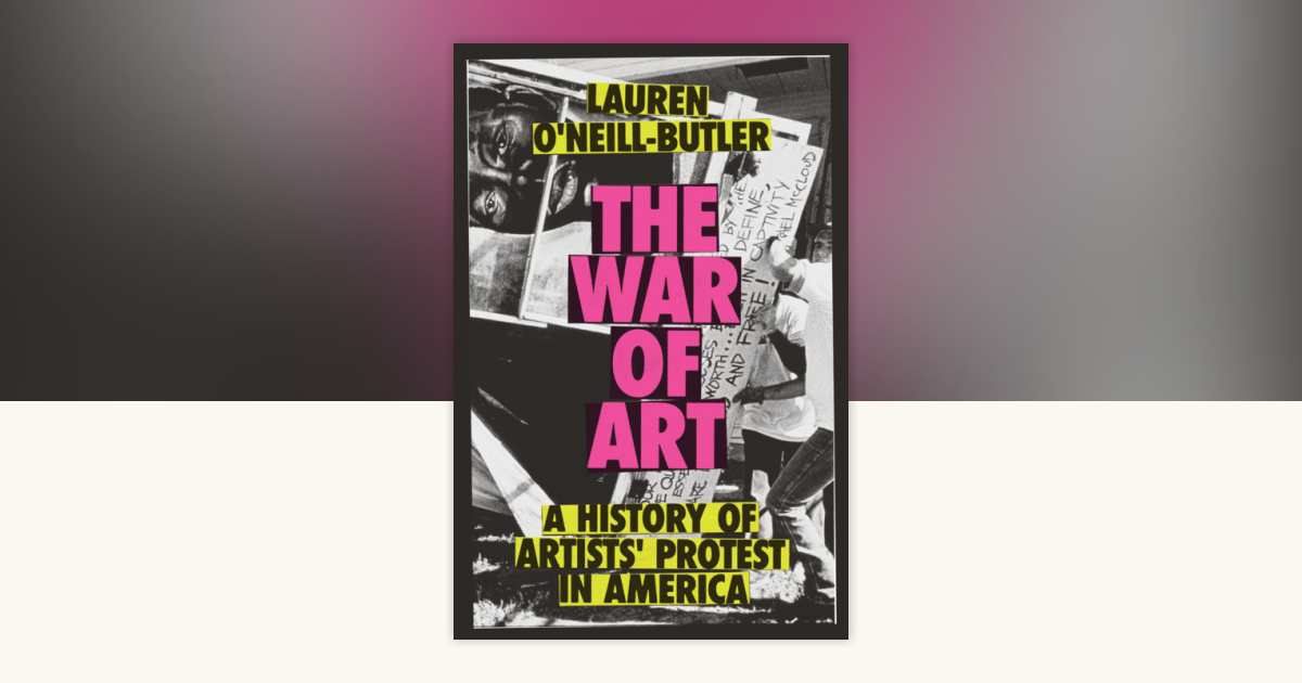 The War of Art by Lauren O'Neill-Butler: 9781804296363