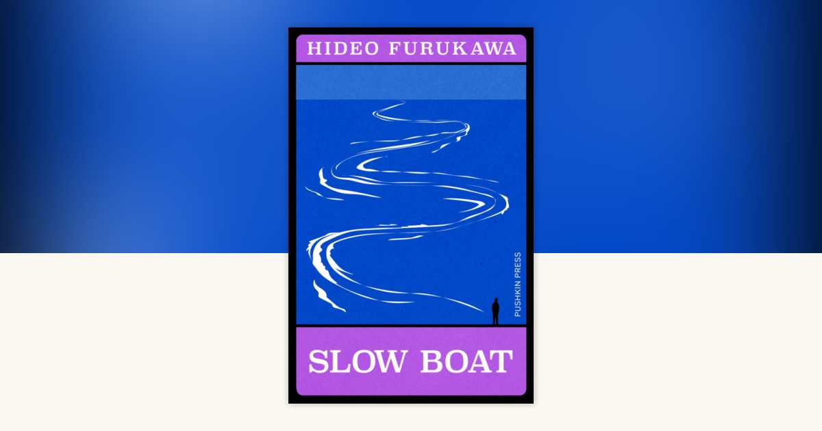 Slow Boat by Hideo Furukawa: 9781805331414