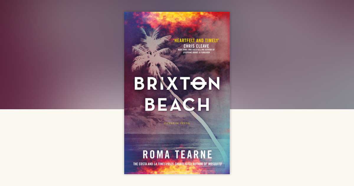 Brixton Beach by Roma Tearne: 9781805334705 | PenguinRandomHouse.com: Books