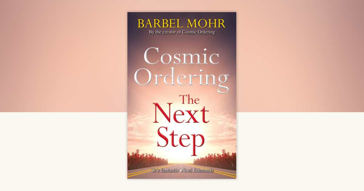 Cosmic Ordering: The Next Step by Barbel Mohr: 9781848505056 ...