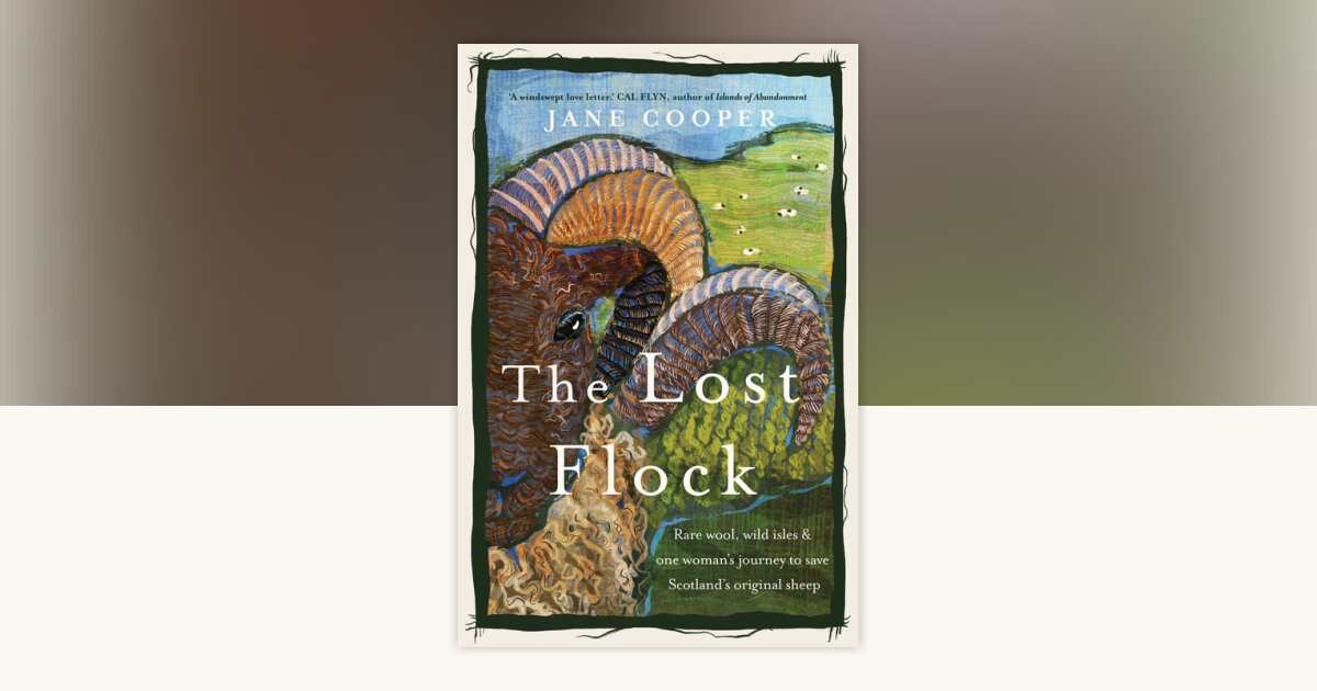 The Lost Flock by Jane Cooper: 9781915294395 | PenguinRandomHouse.com ...