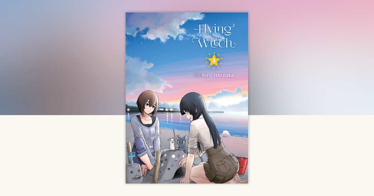 Flying Witch 4 by Chihiro Ishizuka: 9781945054129