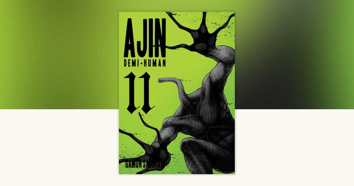Ajin 11 by Gamon Sakurai: 9781945054693 | PenguinRandomHouse.com
