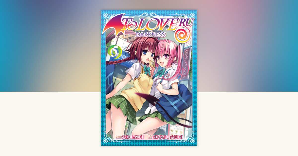 To Love Ru Darkness Vol. 5 by Saki Hasemi: 9781947804197