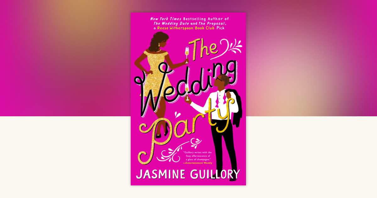 The Wedding Party by Jasmine Guillory: 9781984802194