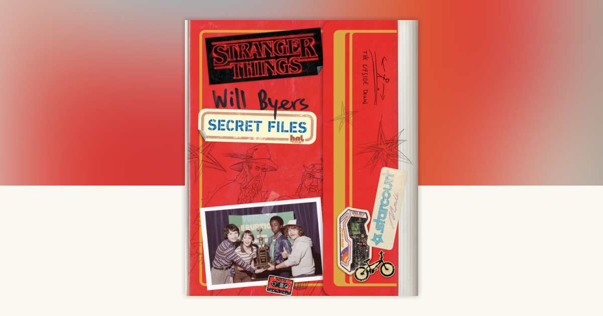 洋書 Stranger Things Will Byers Secret Files Will Byers: Secret Files (Stranger Things) by Matthew J
