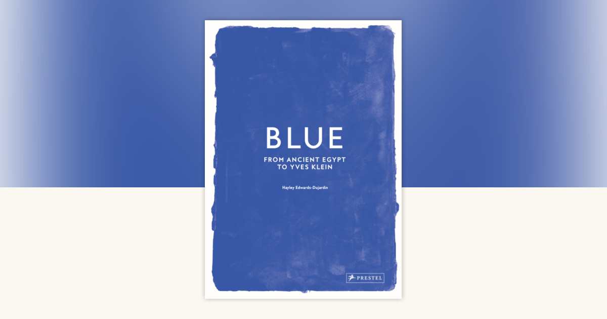 Blue by Hayley Edwards-Dujardin: 9783791394299